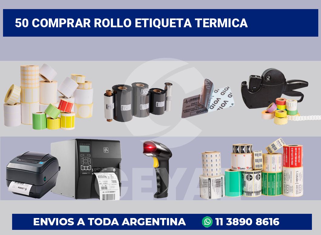 50 Comprar rollo etiqueta termica