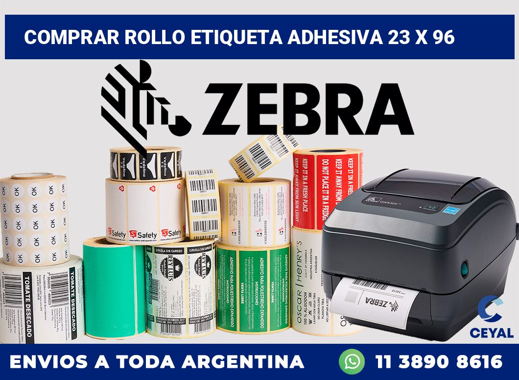 Comprar rollo etiqueta adhesiva 23 x 96
