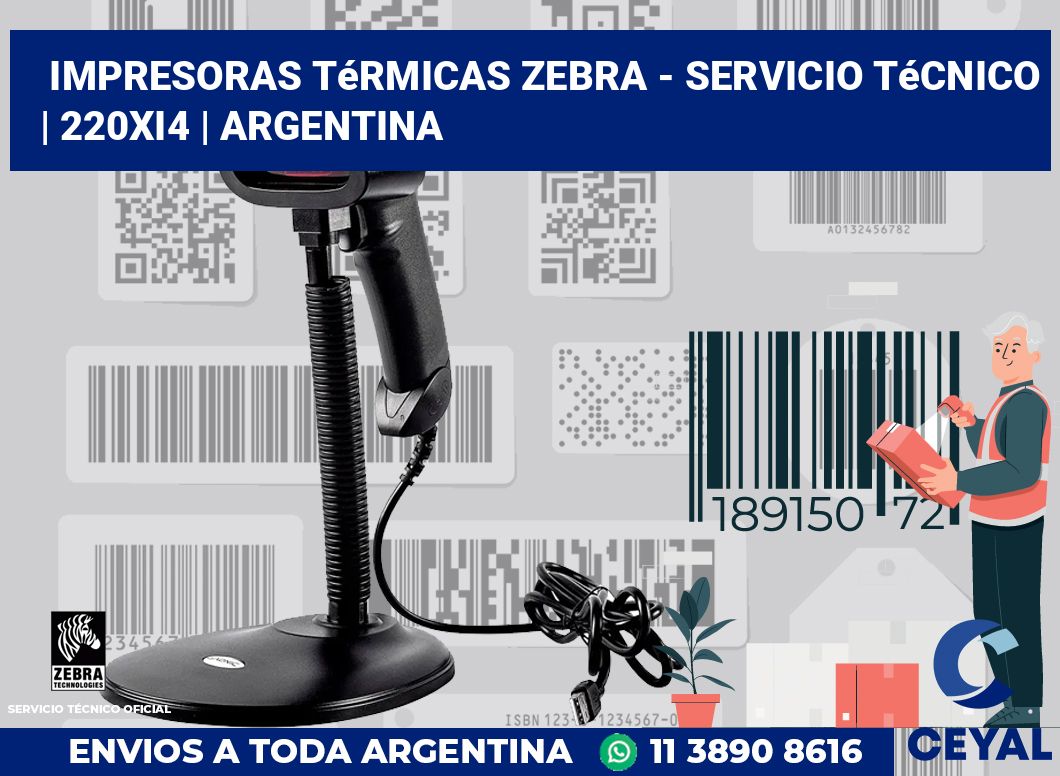 Impresoras térmicas Zebra - servicio técnico | 220Xi4 | Argentina