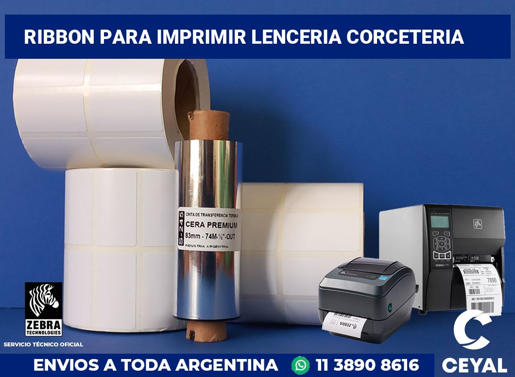 Ribbon para imprimir Lenceria corceteria