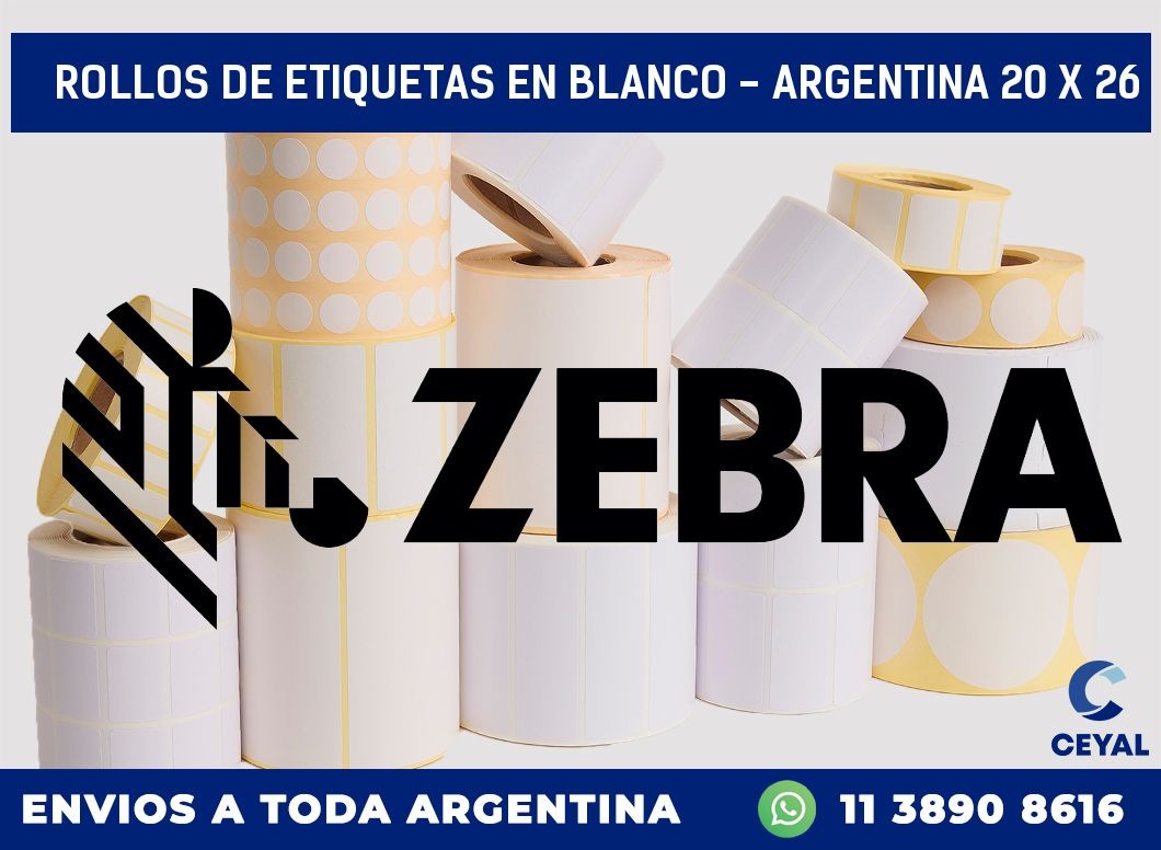 Rollos de etiquetas en blanco - Argentina 20 x 26
