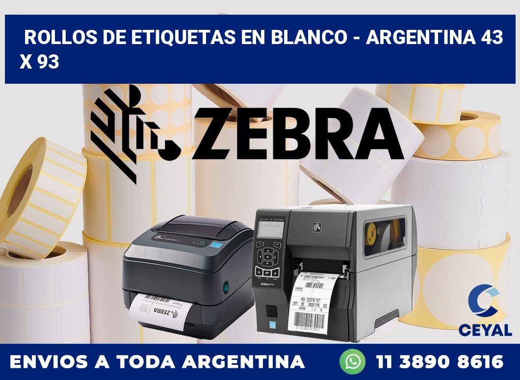 Rollos de etiquetas en blanco – Argentina 43 x 93