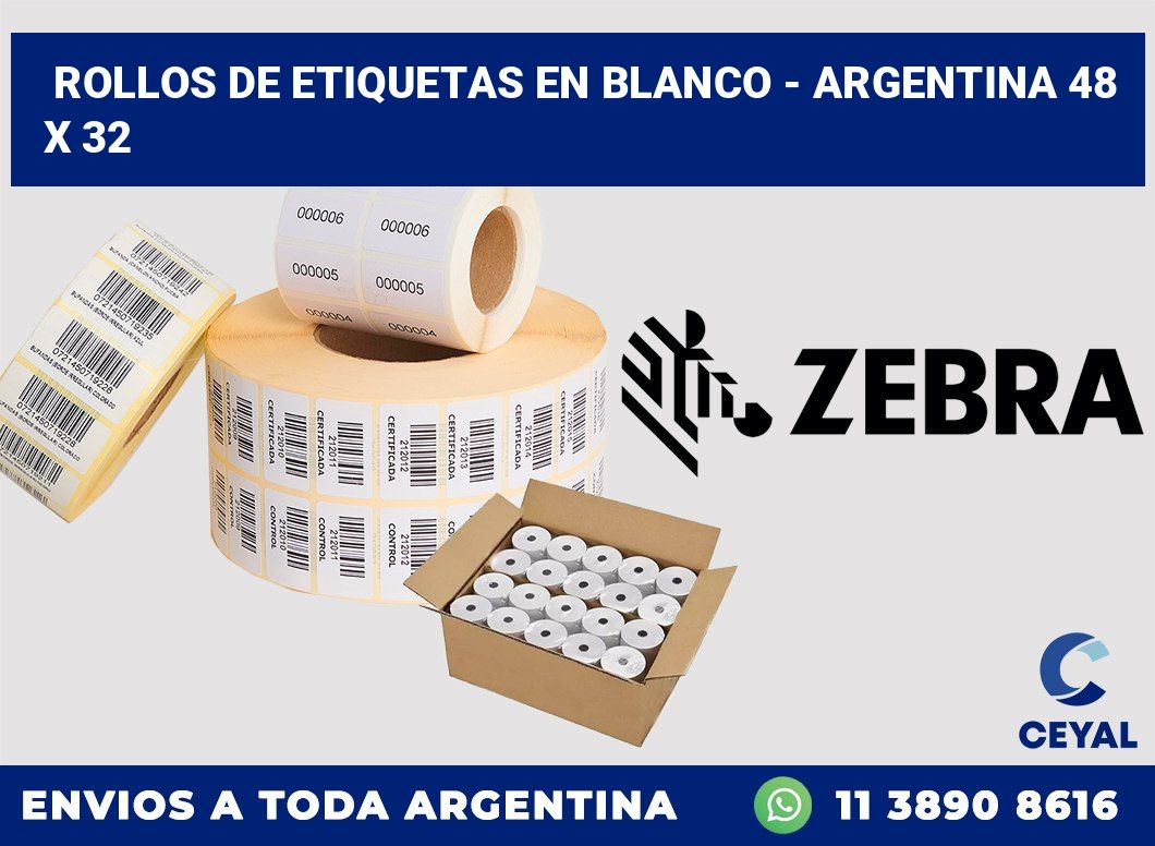 Rollos de etiquetas en blanco - Argentina 48 x 32