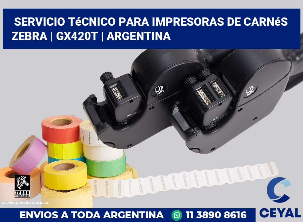 Servicio técnico para Impresoras de carnés ZEBRA | GX420t | Argentina