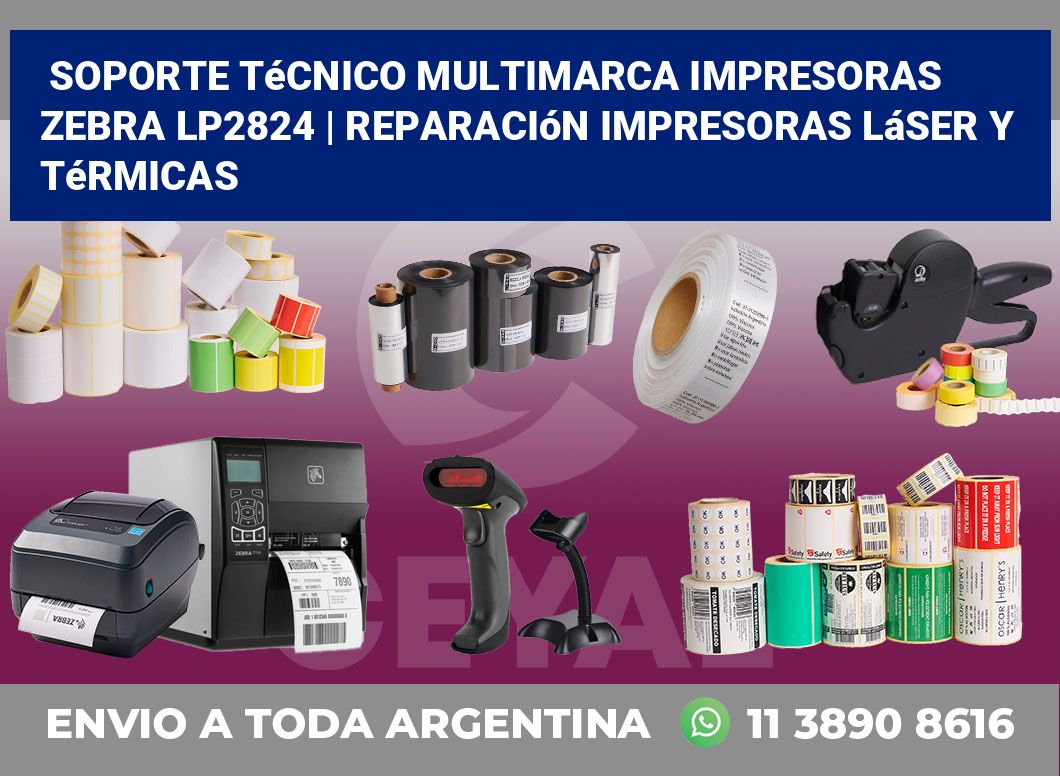 Soporte técnico multimarca impresoras Zebra LP2824 | Reparación impresoras láser y térmicas