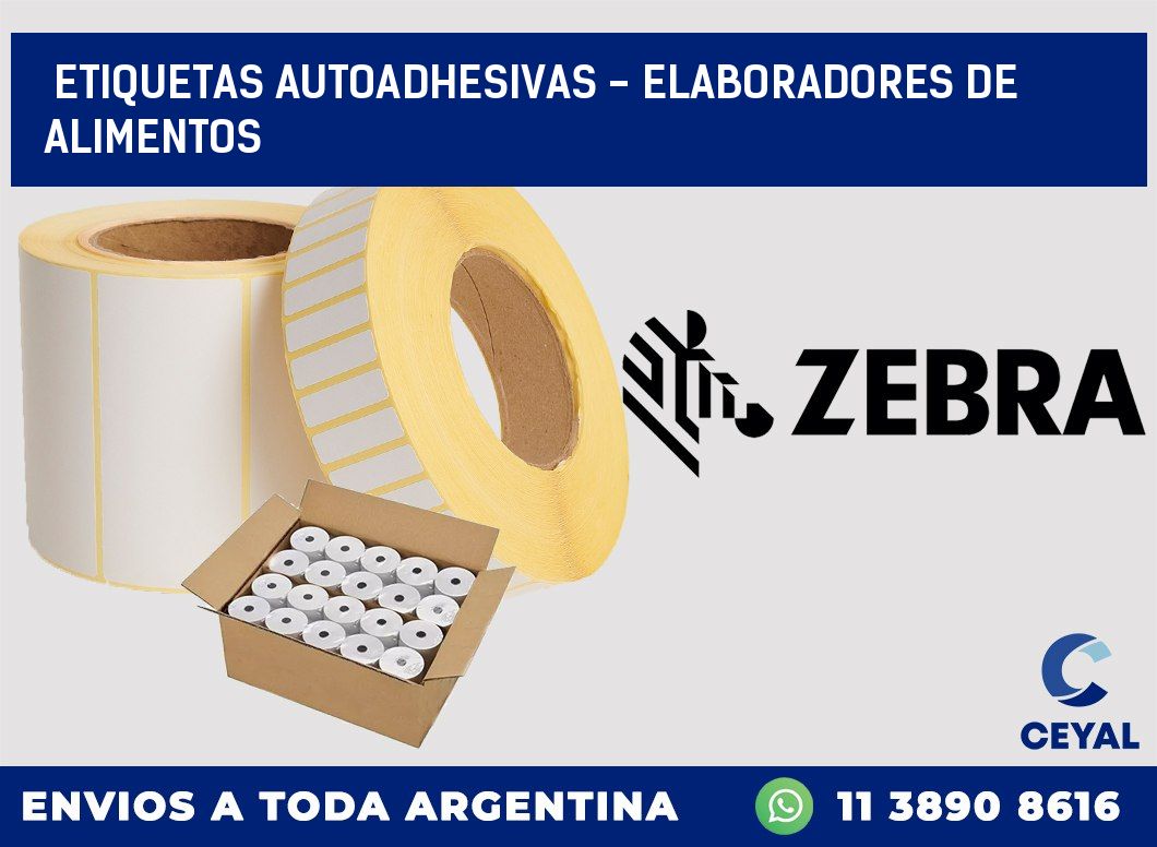 etiquetas autoadhesivas – elaboradores de alimentos