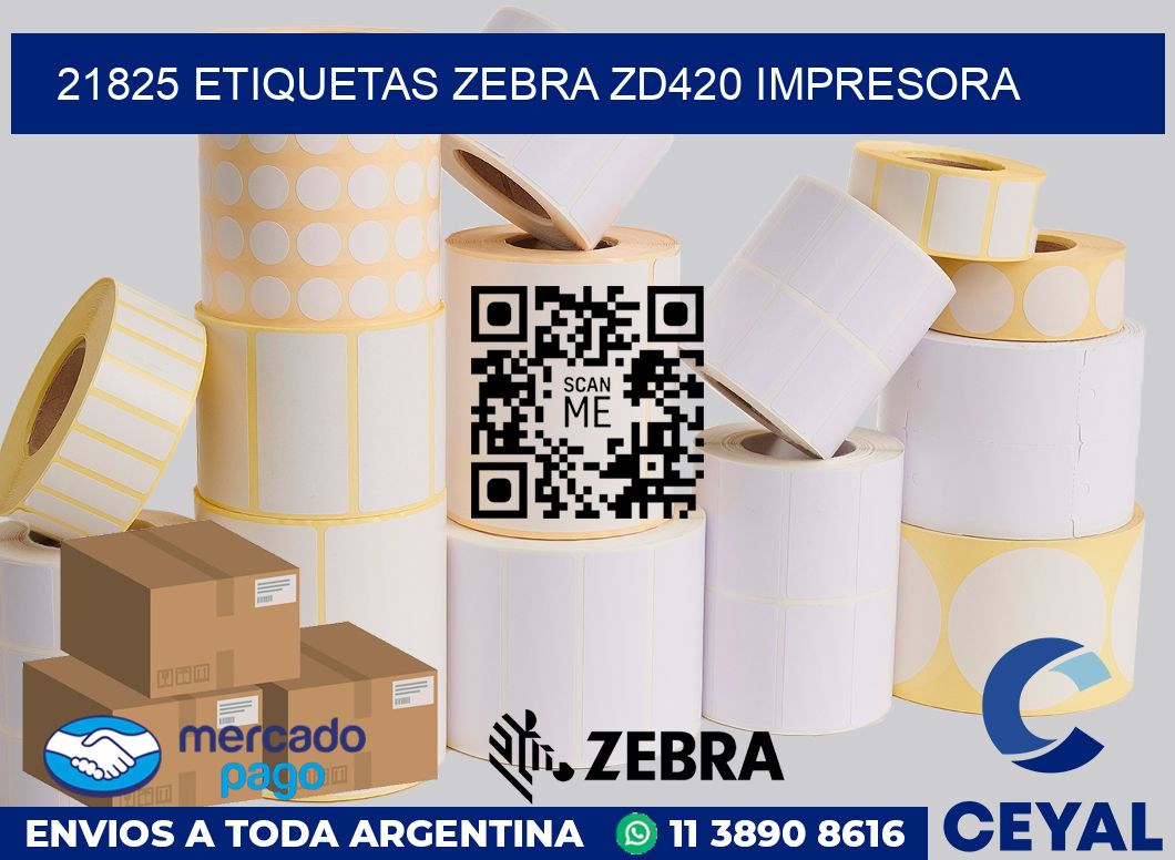 21825 etiquetas Zebra zd420 impresora