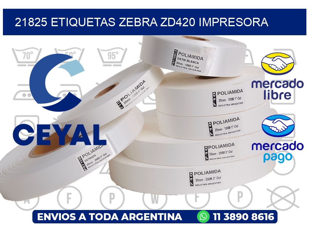 21825 etiquetas Zebra zd420 impresora