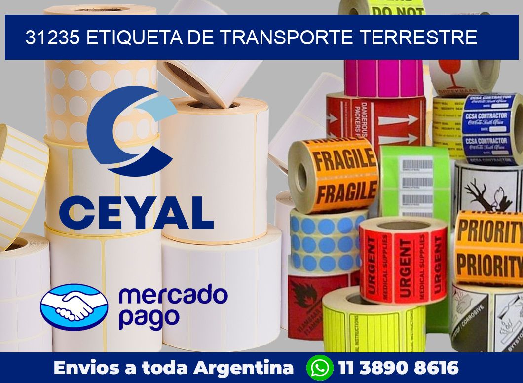 31235 Etiqueta de transporte terrestre