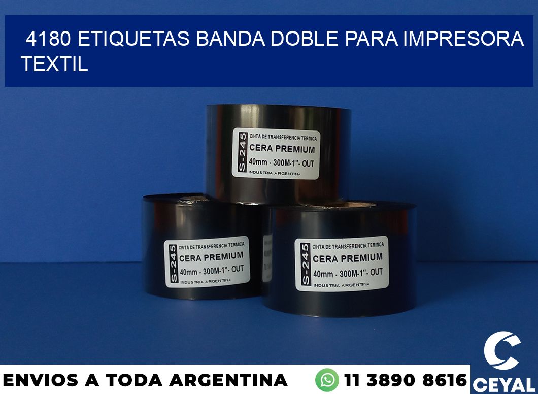 4180 etiquetas banda doble para impresora textil