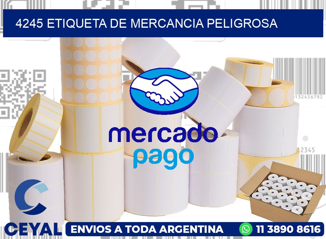 4245 Etiqueta de mercancia peligrosa