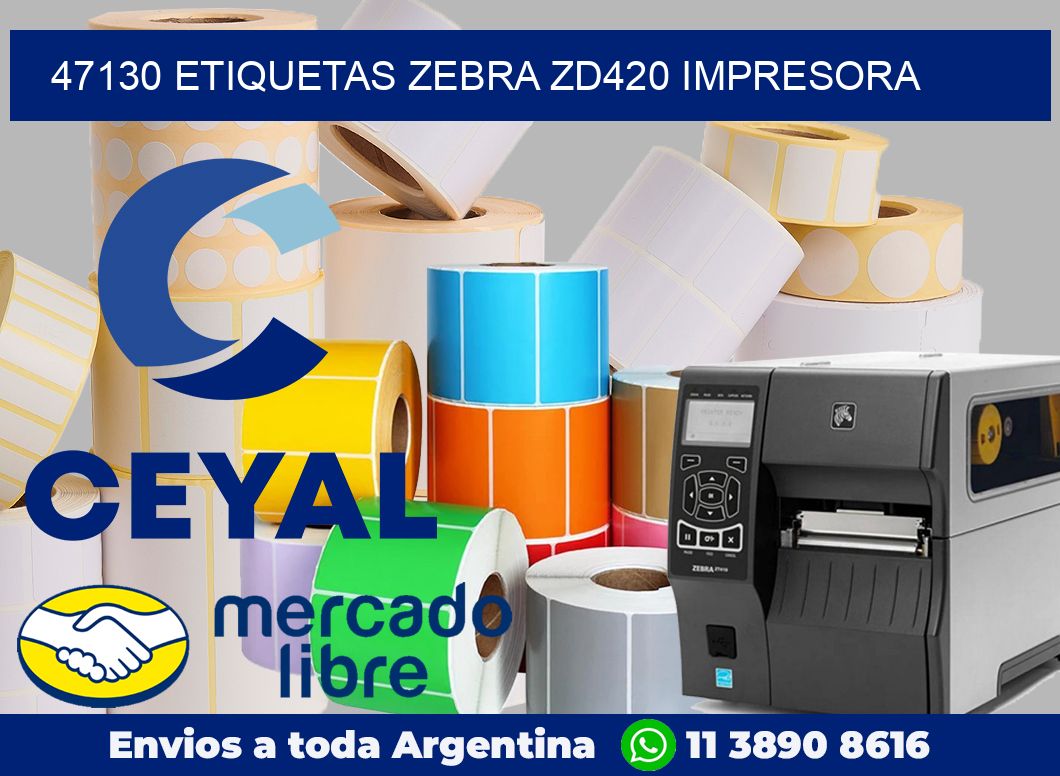 47130 etiquetas Zebra zd420 impresora