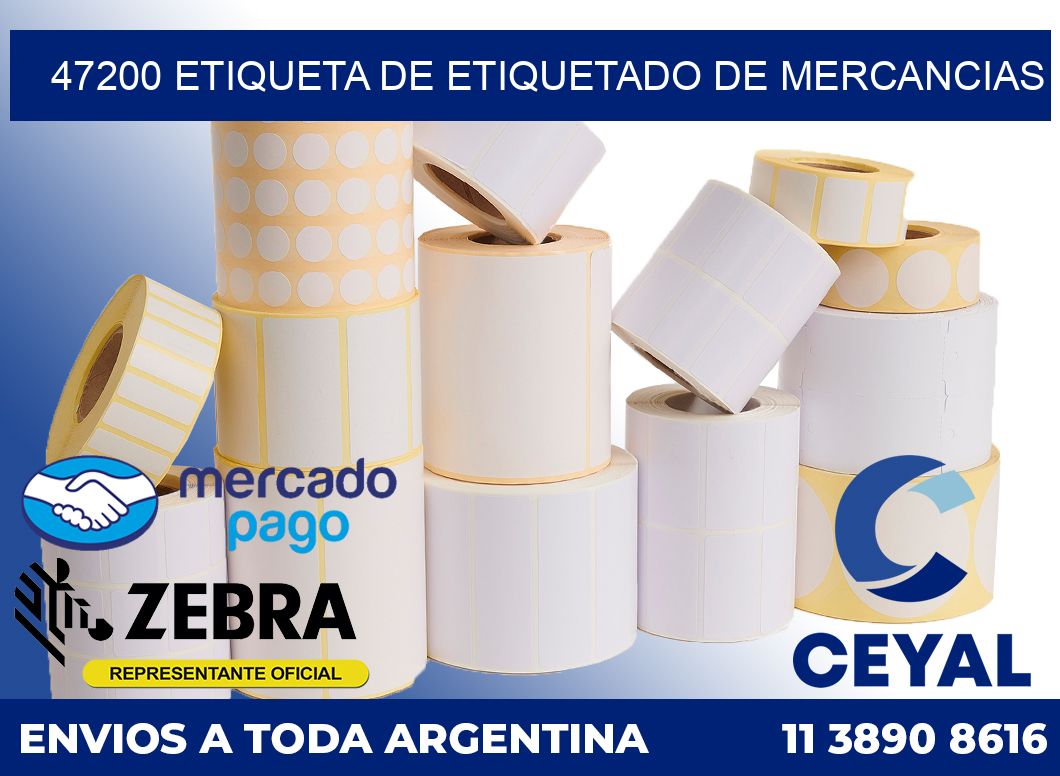 47200 Etiqueta de etiquetado de mercancias