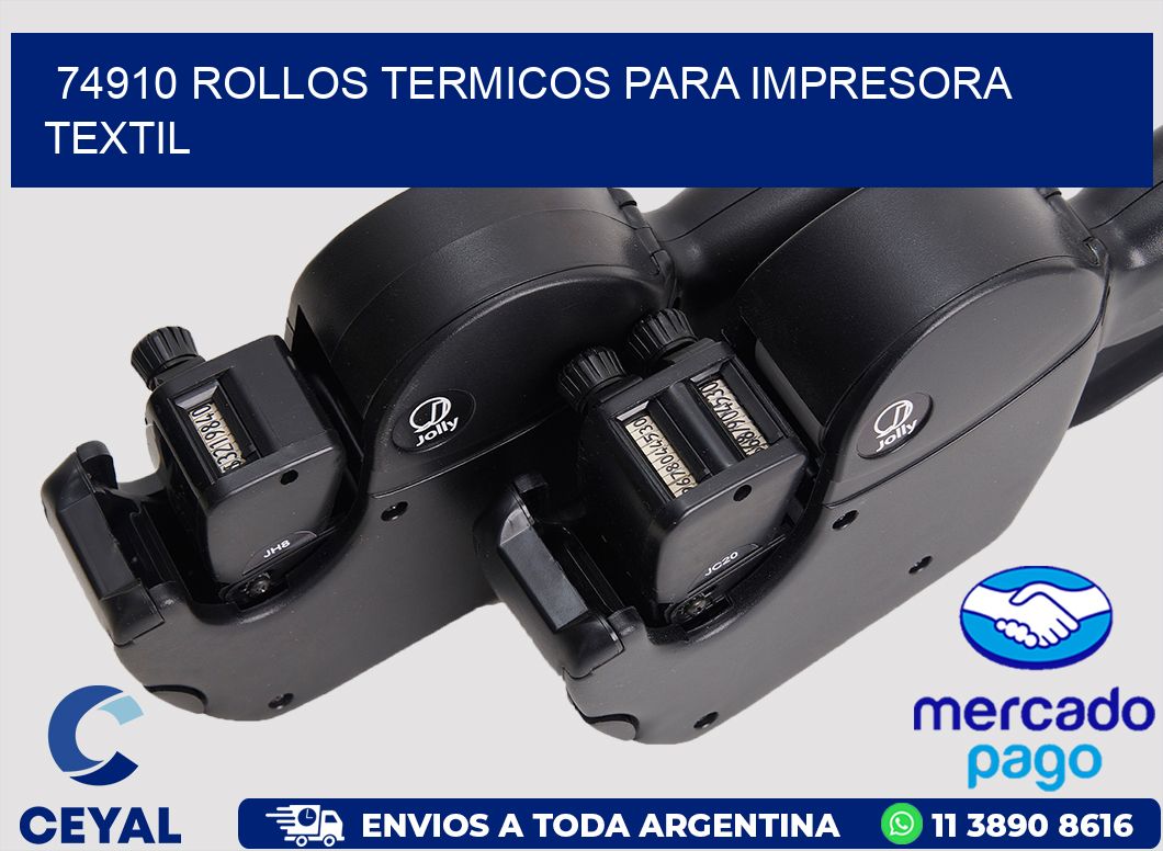 74910 rollos termicos para impresora textil