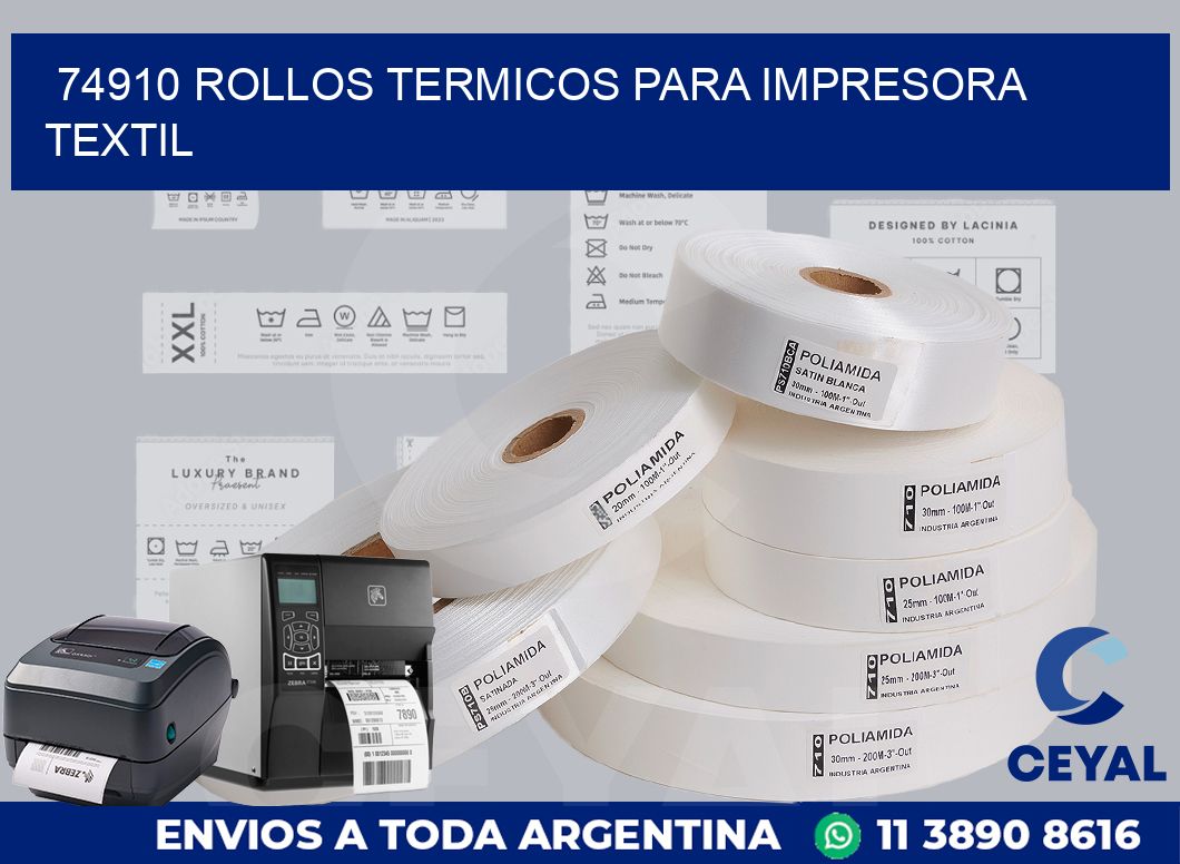 74910 rollos termicos para impresora textil