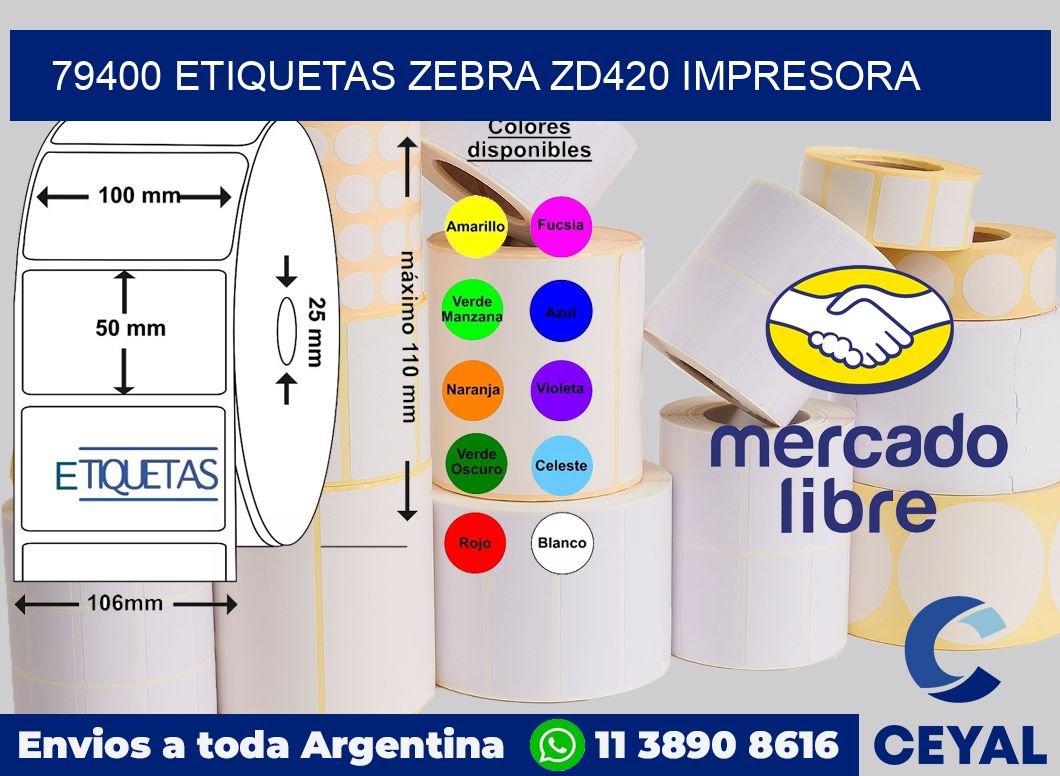 79400 etiquetas Zebra zd420 impresora