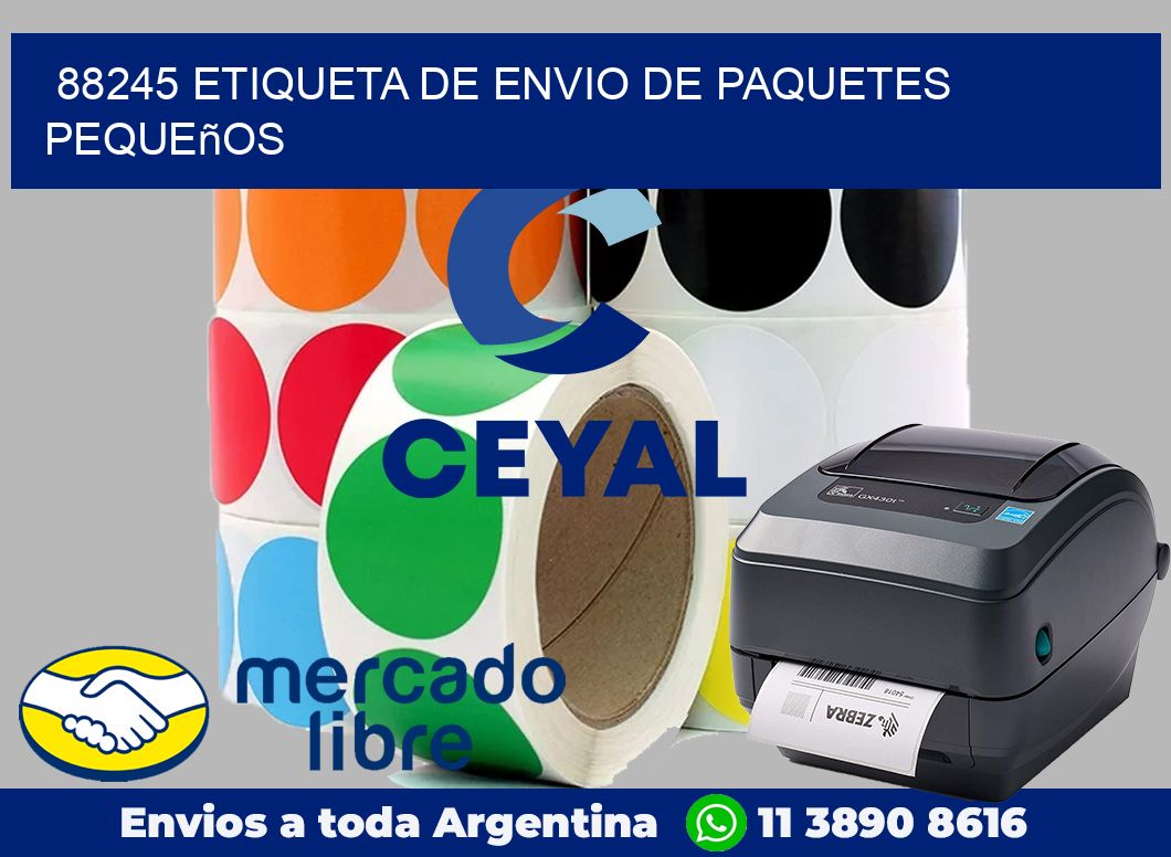 88245 Etiqueta de envio de paquetes pequeños