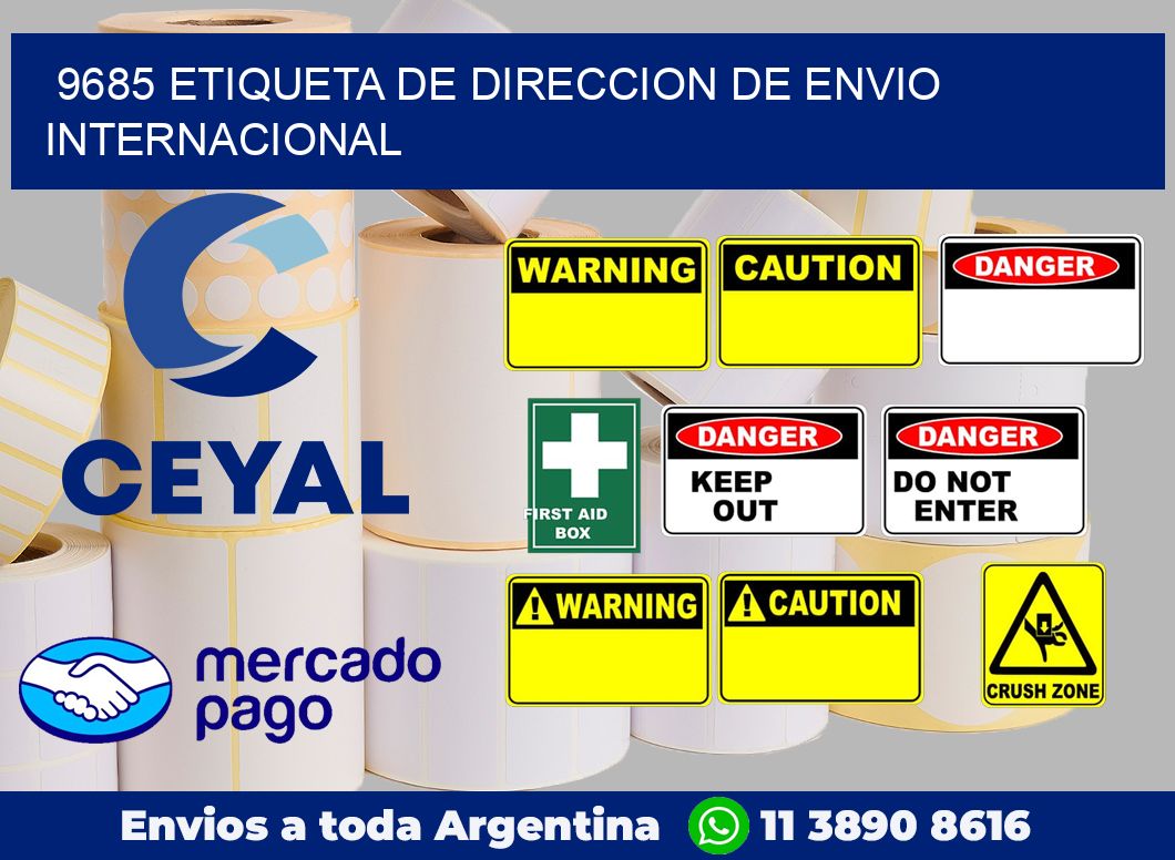 9685 Etiqueta de direccion de envio internacional