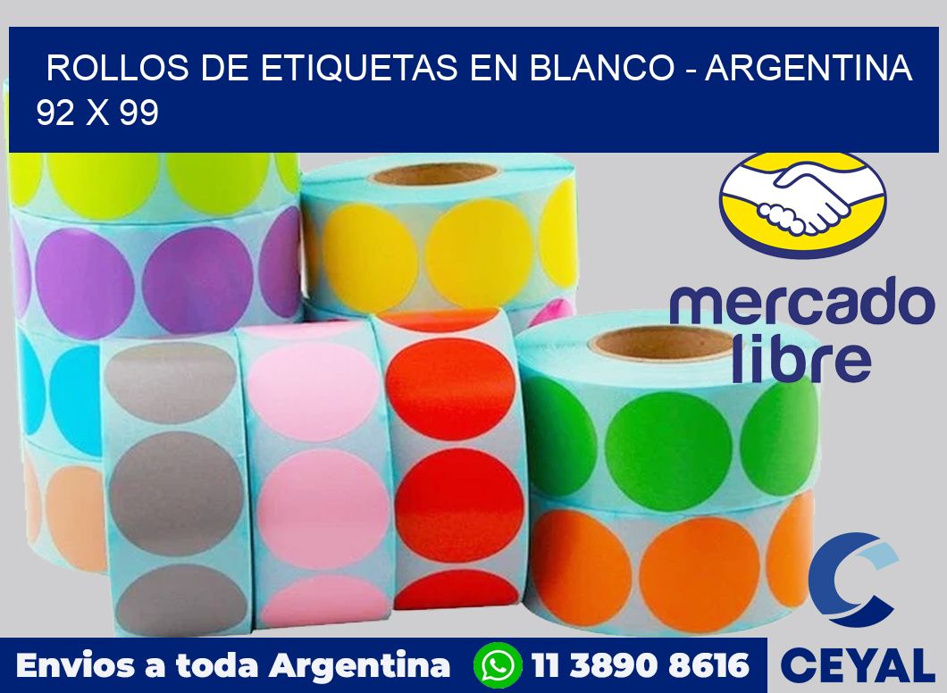 Rollos de etiquetas en blanco - Argentina 92 x 99
