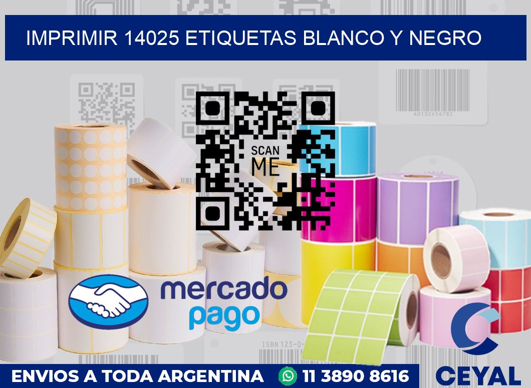 imprimir 14025 etiquetas blanco y negro