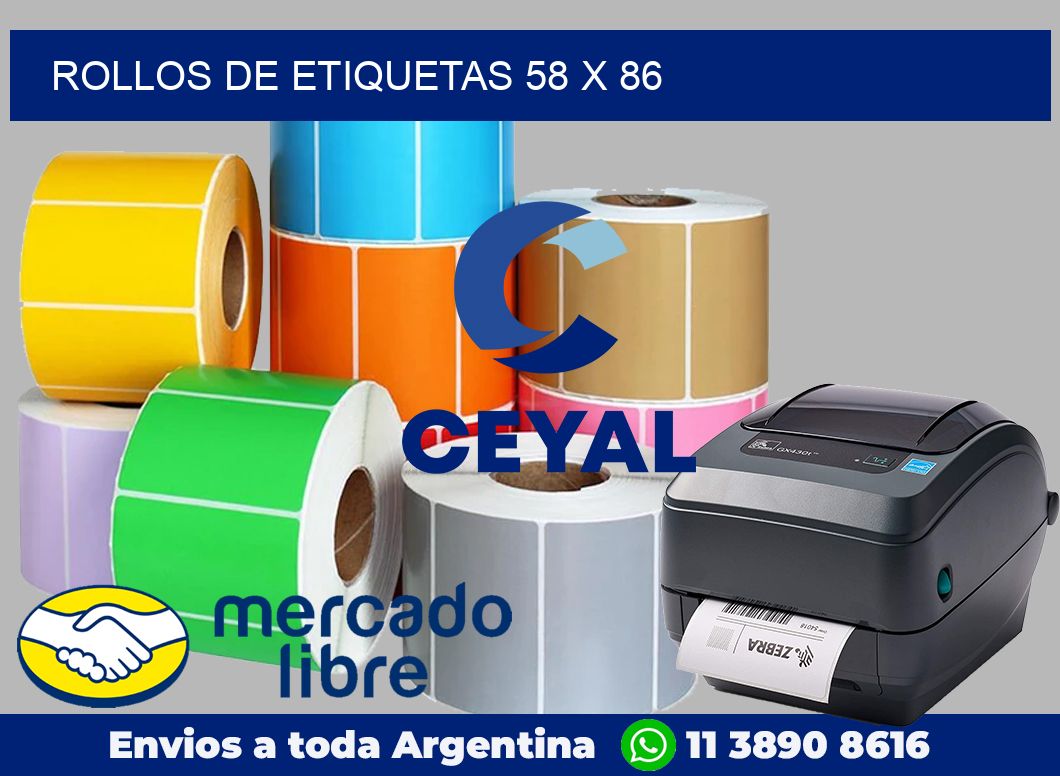 rollos de etiquetas 58 x 86