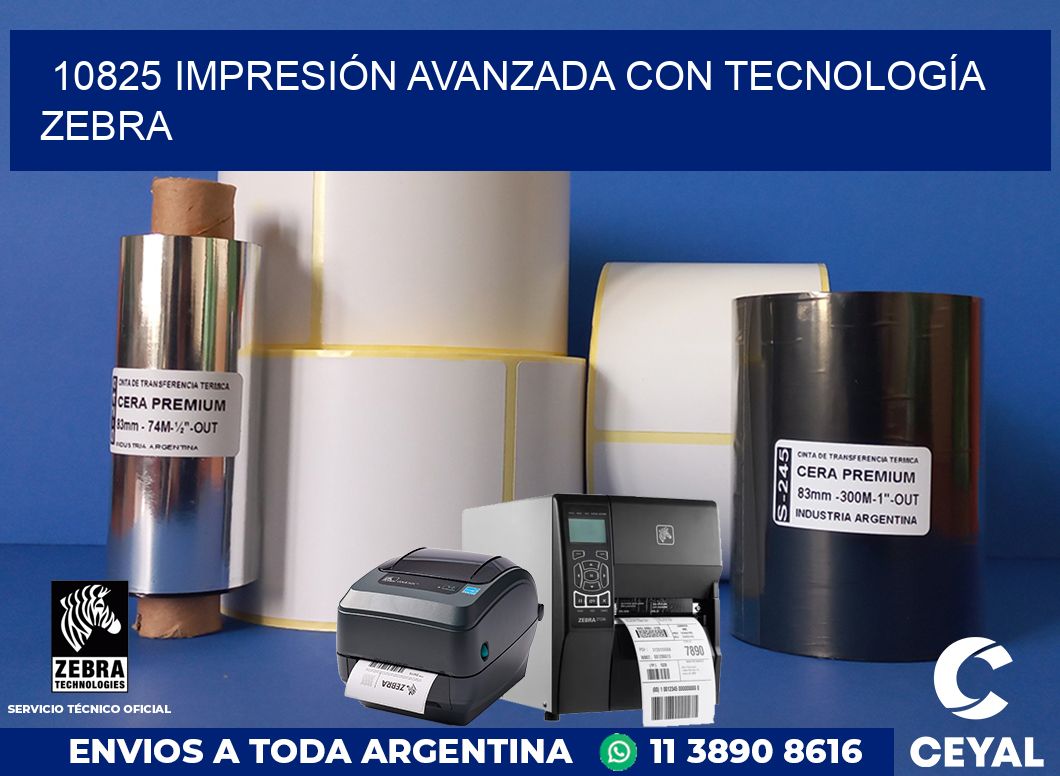 10825 IMPRESIÓN AVANZADA CON TECNOLOGÍA ZEBRA
