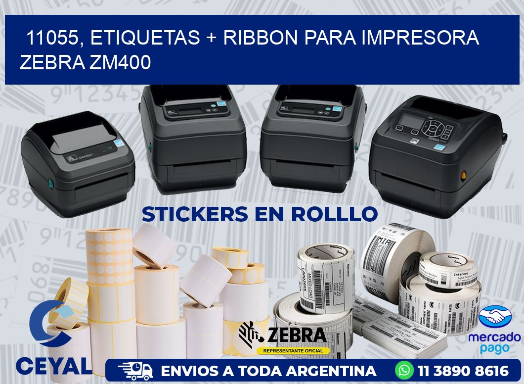 11055, etiquetas + ribbon para impresora zebra ZM400