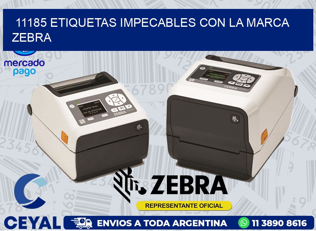 11185 ETIQUETAS IMPECABLES CON LA MARCA ZEBRA