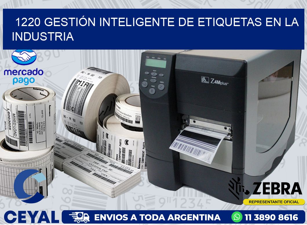 1220 GESTIÓN INTELIGENTE DE ETIQUETAS EN LA INDUSTRIA
