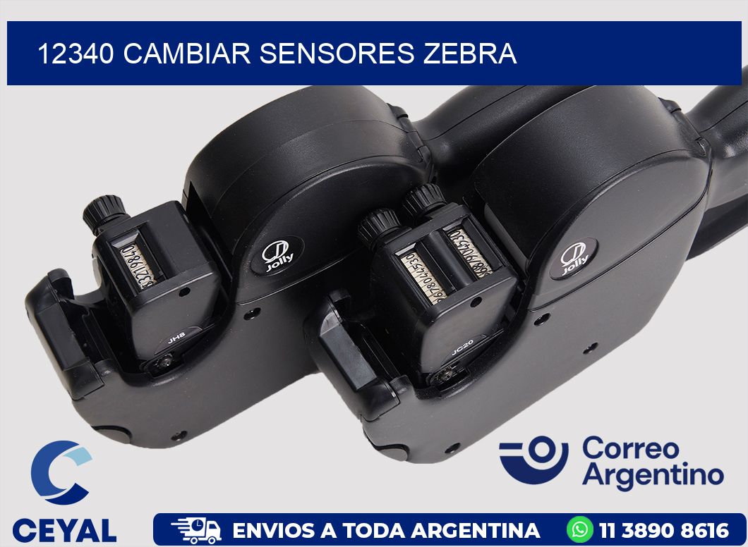 12340 CAMBIAR SENSORES ZEBRA