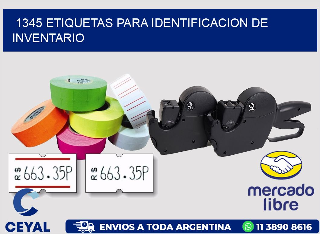 1345 ETIQUETAS PARA IDENTIFICACION DE INVENTARIO