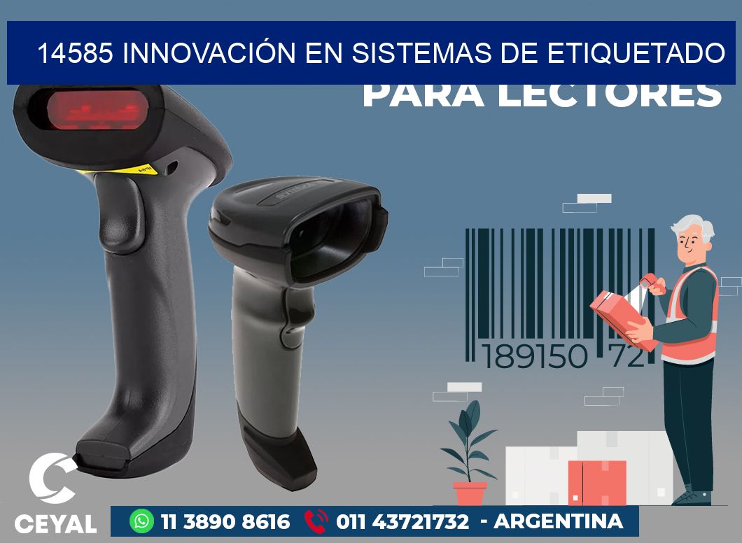 14585 INNOVACIÓN EN SISTEMAS DE ETIQUETADO