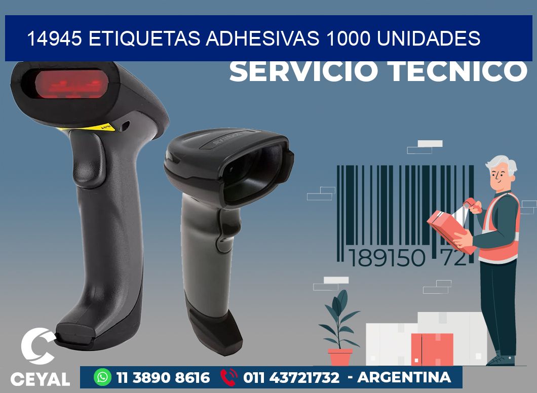 14945 ETIQUETAS ADHESIVAS 1000 UNIDADES