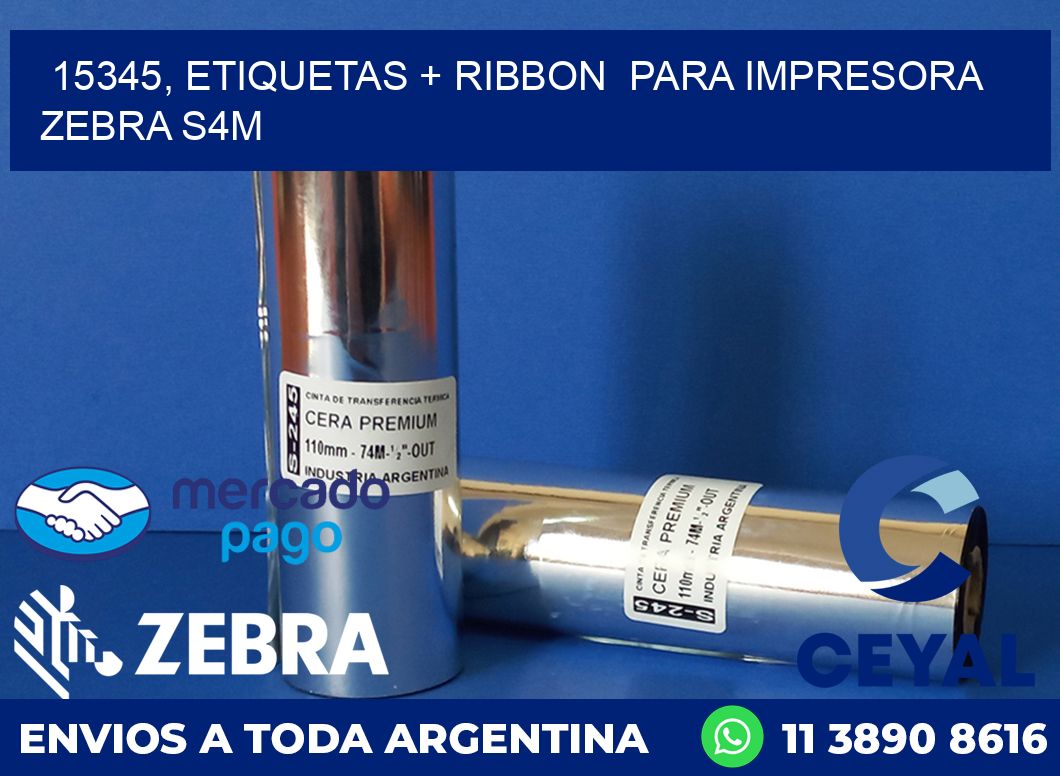 15345, etiquetas + ribbon para impresora zebra S4M
