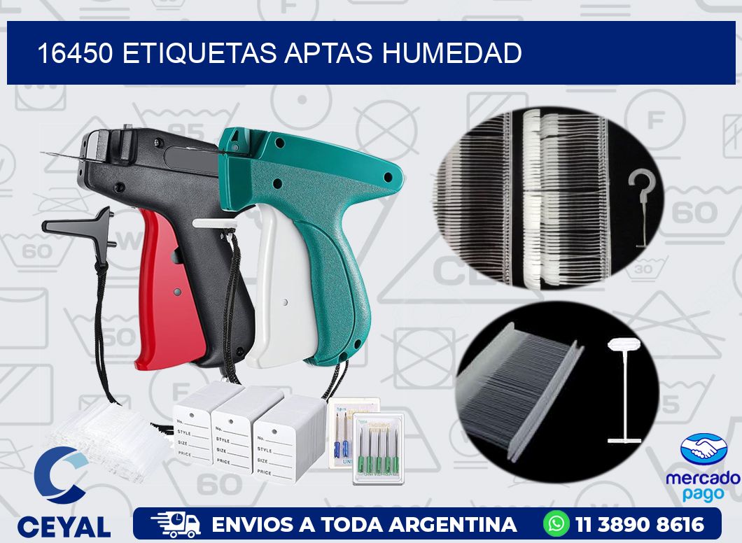 16450 ETIQUETAS APTAS HUMEDAD