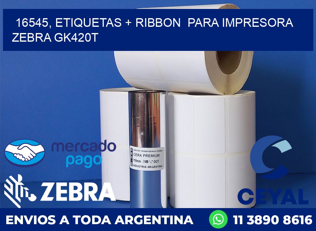 16545, etiquetas + ribbon  para impresora zebra GK420T