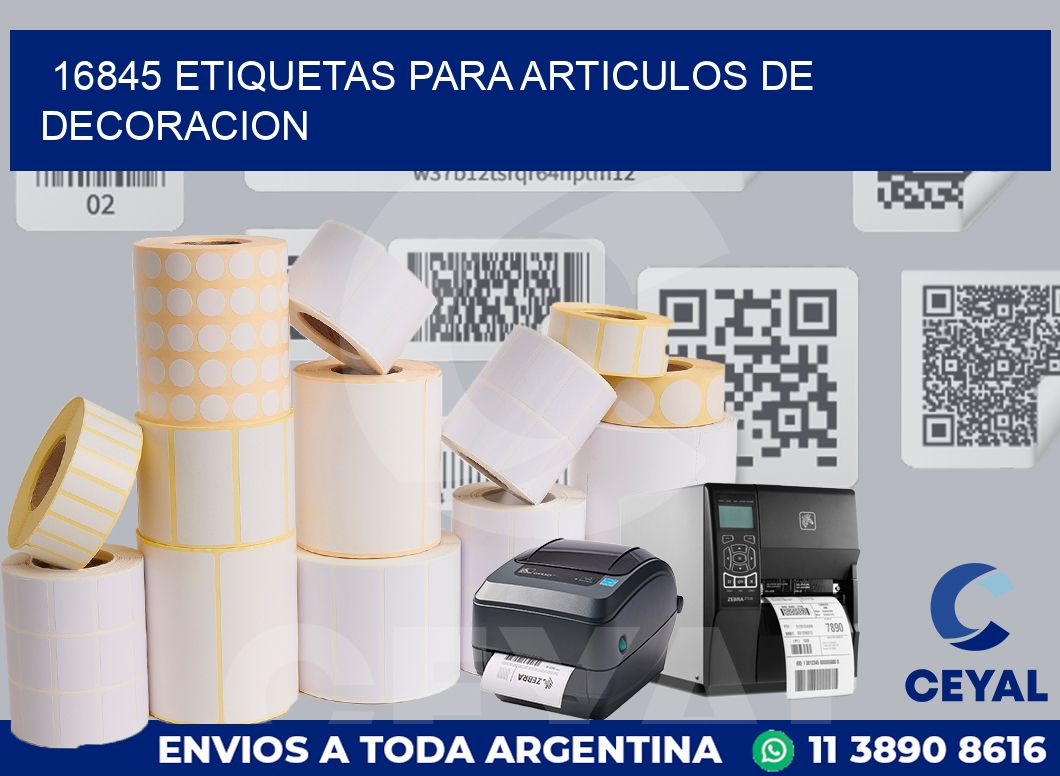 16845 ETIQUETAS PARA ARTICULOS DE DECORACION