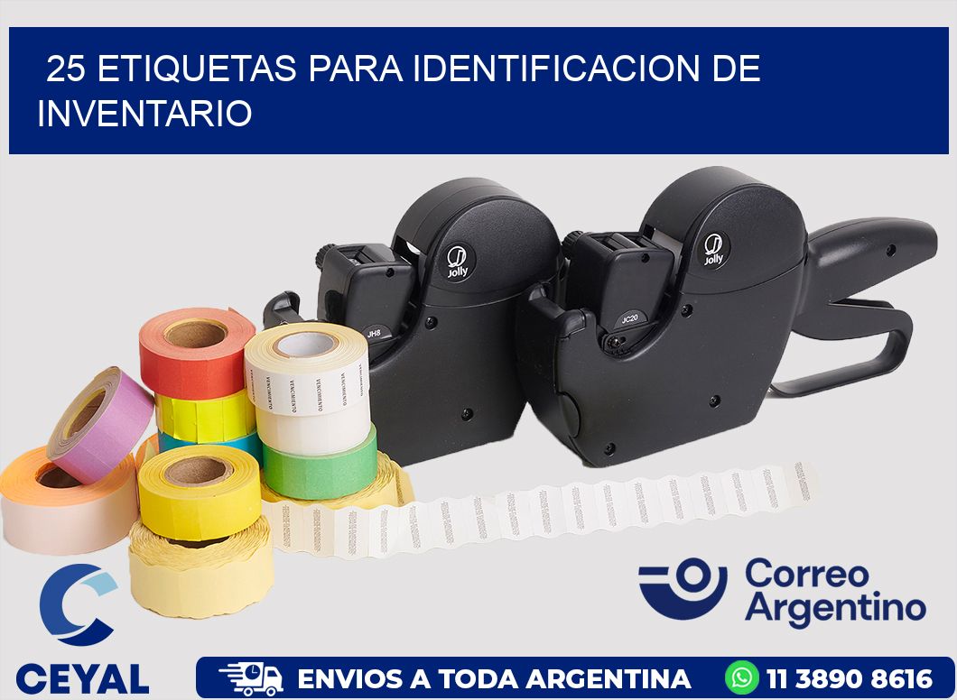25 ETIQUETAS PARA IDENTIFICACION DE INVENTARIO