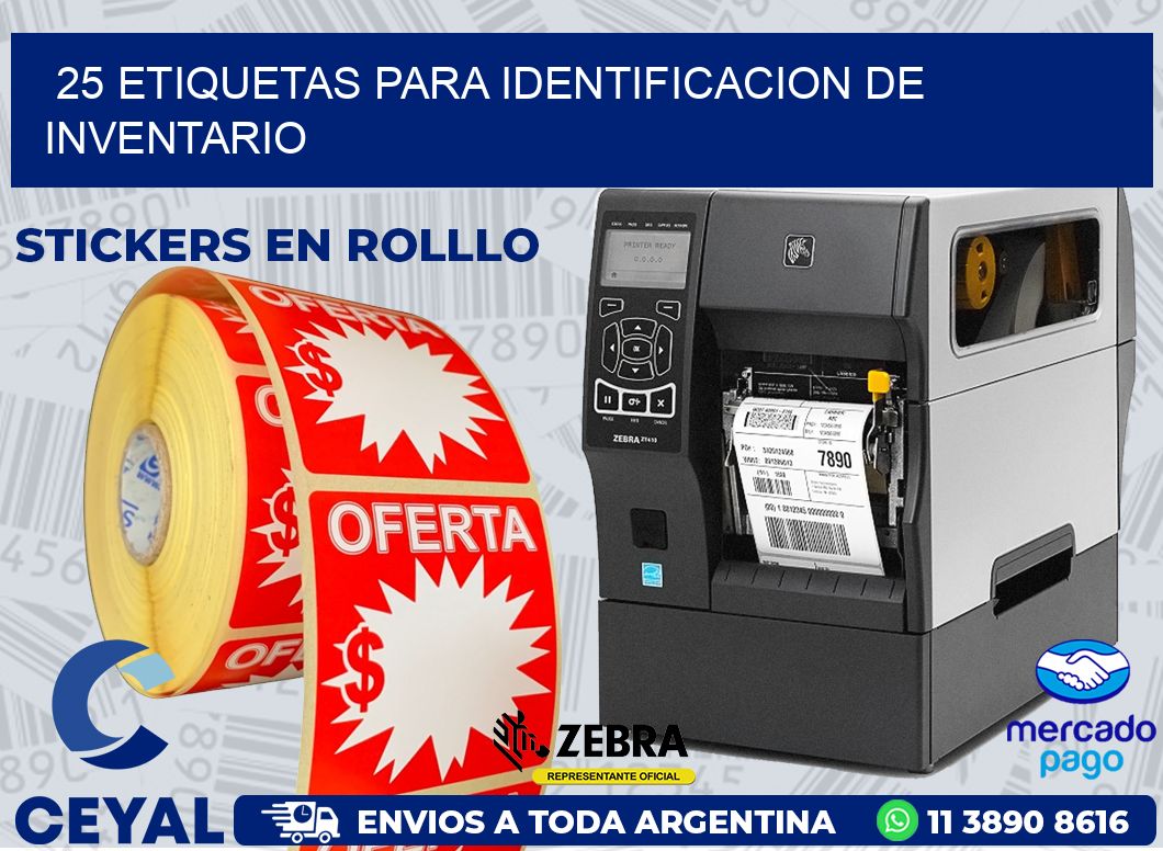 25 ETIQUETAS PARA IDENTIFICACION DE INVENTARIO