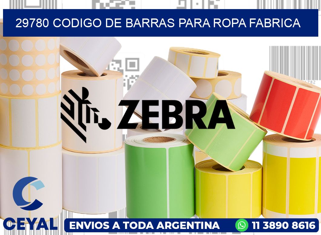 29780 CODIGO DE BARRAS PARA ROPA FABRICA