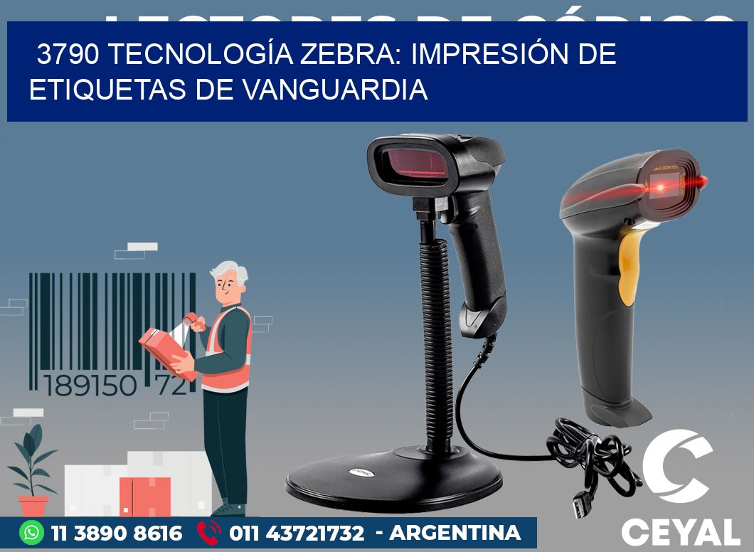 3790 TECNOLOGÍA ZEBRA: IMPRESIÓN DE ETIQUETAS DE VANGUARDIA