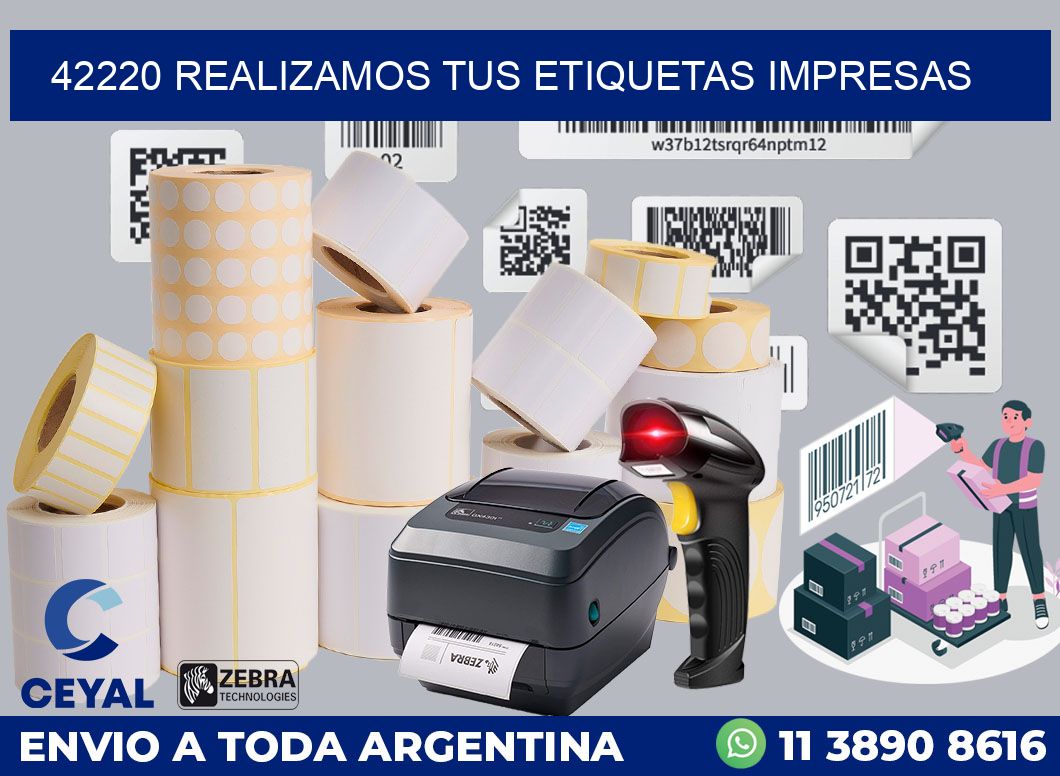 42220 REALIZAMOS TUS ETIQUETAS IMPRESAS