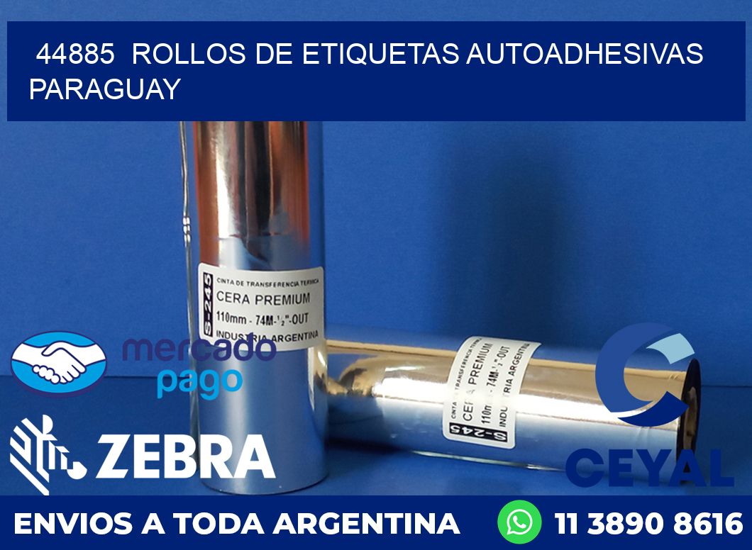 44885 ROLLOS DE ETIQUETAS AUTOADHESIVAS PARAGUAY