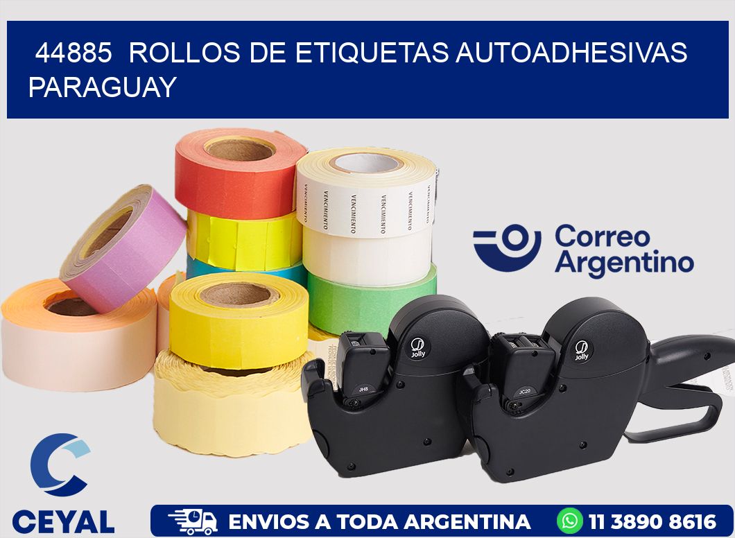 44885 ROLLOS DE ETIQUETAS AUTOADHESIVAS PARAGUAY