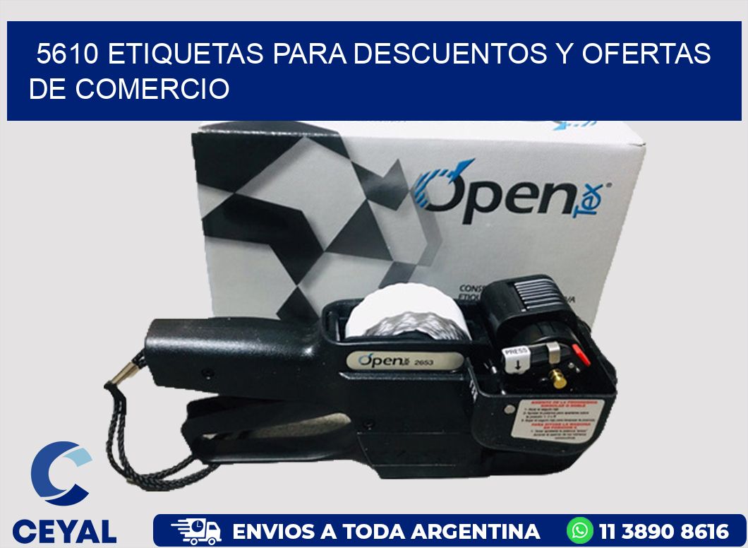 5610 ETIQUETAS PARA DESCUENTOS Y OFERTAS DE COMERCIO