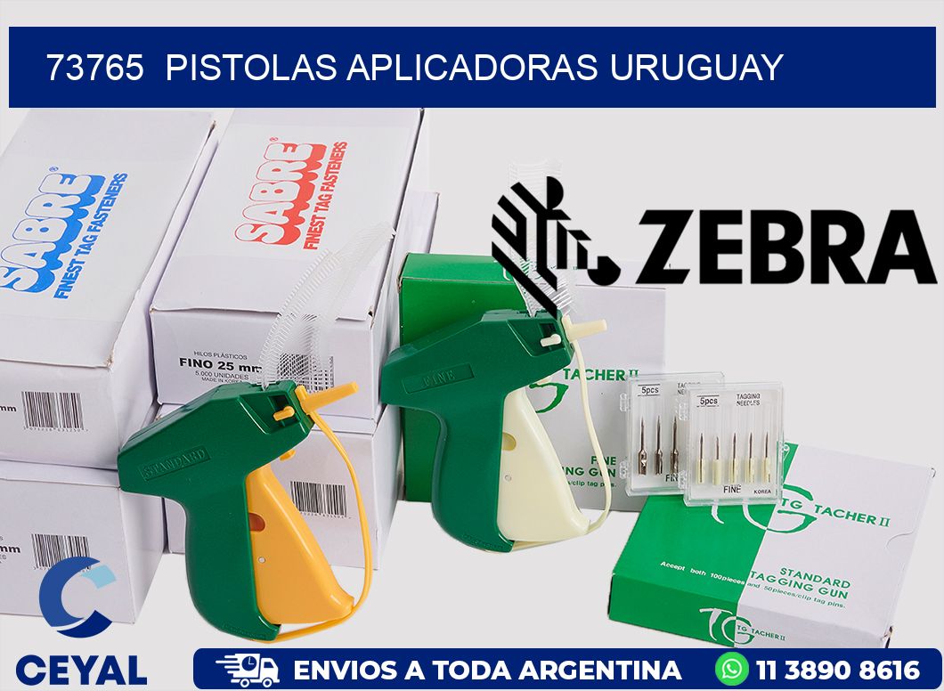 73765  PISTOLAS APLICADORAS URUGUAY