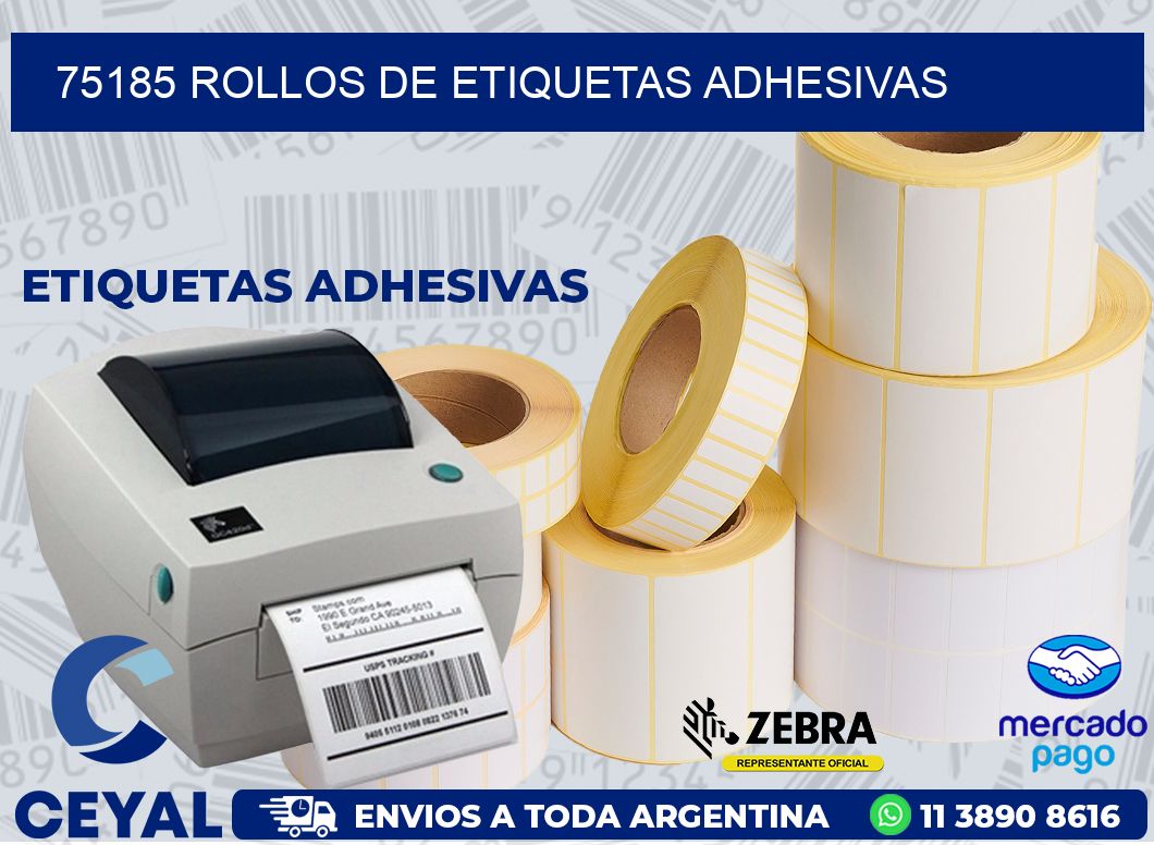 75185 ROLLOS DE ETIQUETAS ADHESIVAS