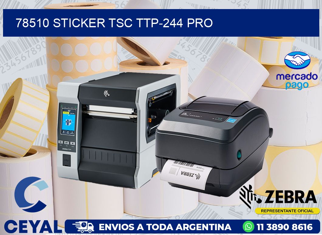 78510 STICKER TSC TTP-244 PRO