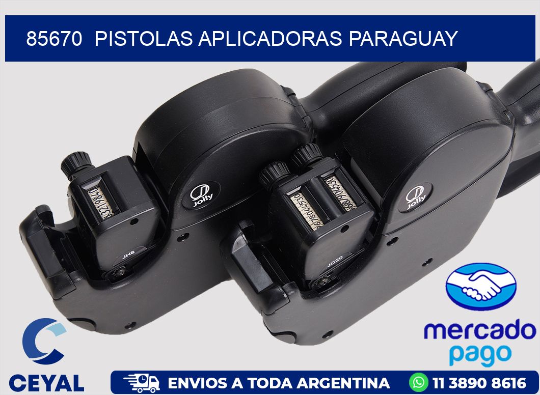85670  PISTOLAS APLICADORAS PARAGUAY