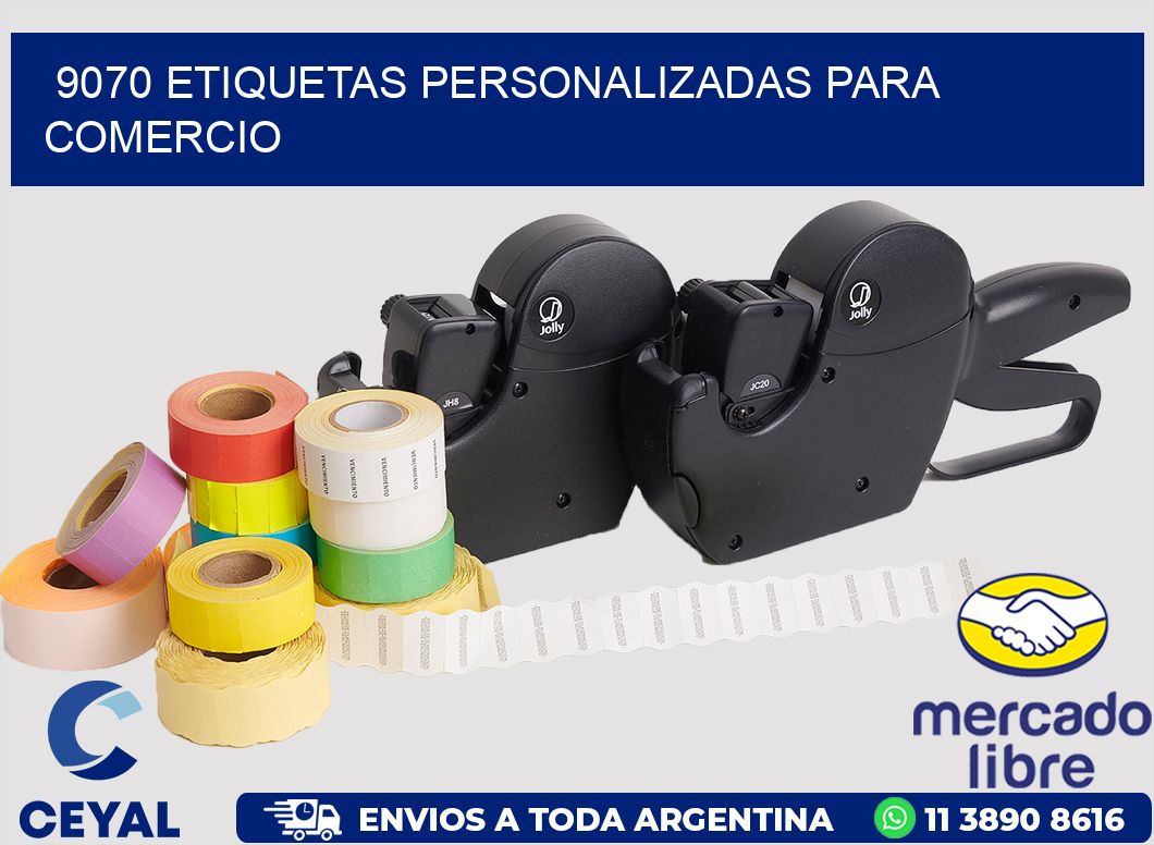 9070 ETIQUETAS PERSONALIZADAS PARA COMERCIO